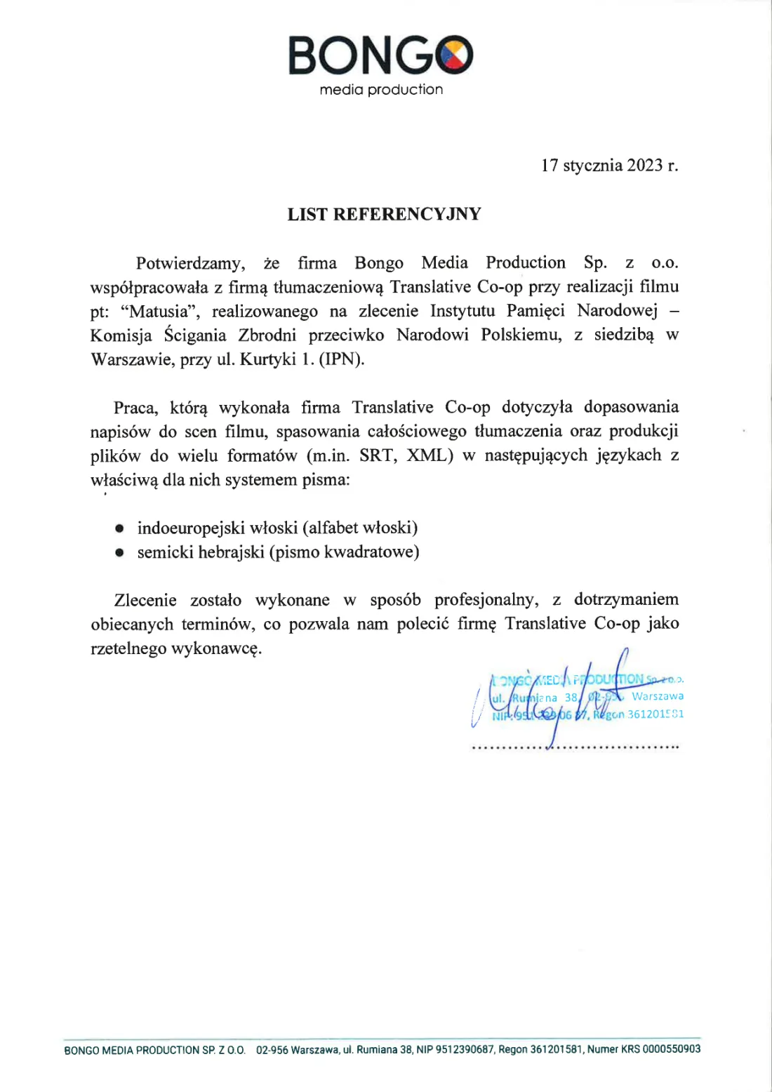 Podpisany list referencyjny Bongo Media Production